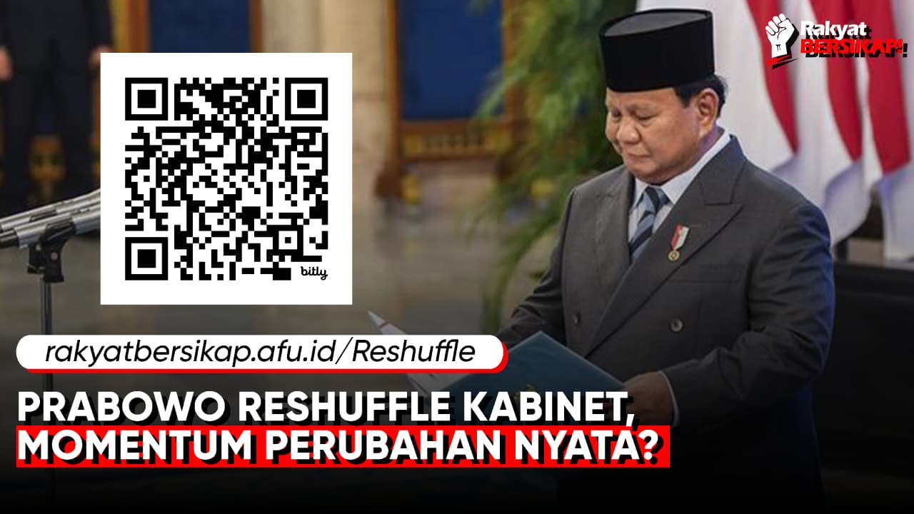 Prabowo Reshuffle Kabinet, Momentum Perubahan Nyata?